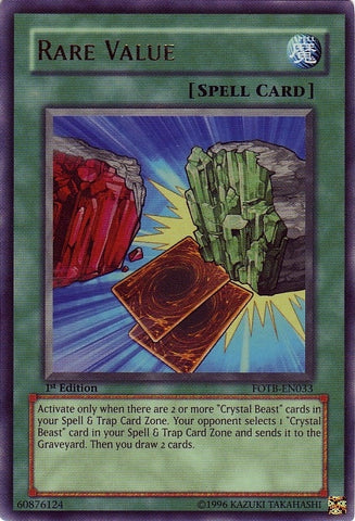  An Ultra Rare "Rare Value" card from the Yugioh Set: Force of the Breaker.