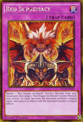 A Gold Secret Rare "Red Supremacy" card from the Yugioh Set: Premium Gold: Infinite Gold (PGL3).