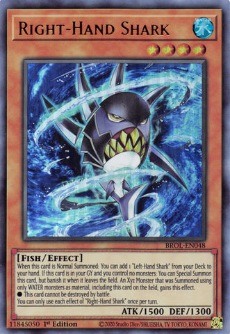  An Ultra Rare "Right-Hand Shark" card from the Yugioh Set: Brothers of Legend.