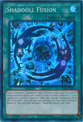 A Super Rare "Shaddoll Fusion" card from the Yugioh Structure Deck: Shaddoll Showdown.