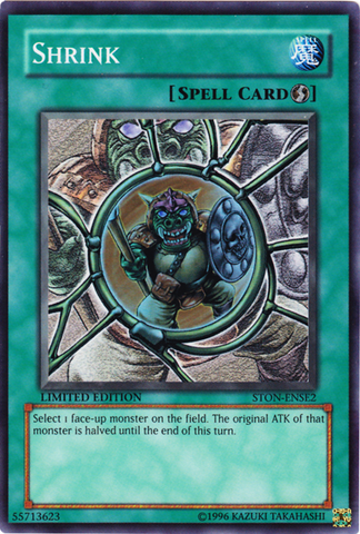 A Super Rare "Shrink" card from the Yugioh Set: Strike of Neos (STON).