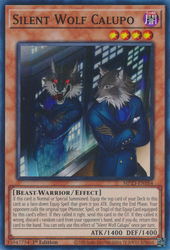 A Super Rare "Silent Wolf Calupo" card from the Yugioh Dueling Heroes Mega-Tin Mega Pack.