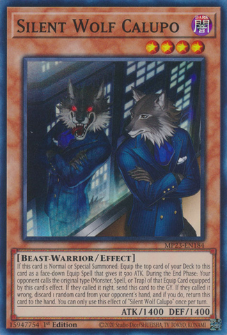 A Super Rare "Silent Wolf Calupo" card from the Yugioh Dueling Heroes Mega-Tin Mega Pack.