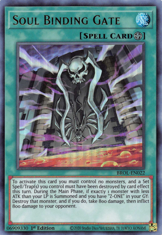  An Ultra Rare "Soul Binding Gate" card from the Yugioh Set: Brothers of Legend.