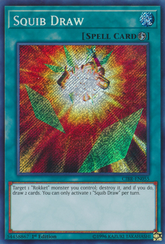 A Secret Rare "Squib Draw" card from the Yugioh Set: Circuit Break.