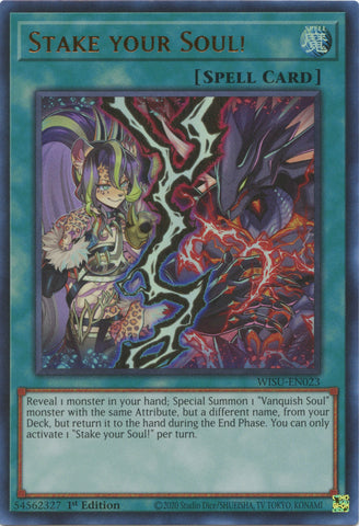 An Ultra Rare "Stake Your Soul!" card from the Yugioh Set: Wild Survivors (WISU).
