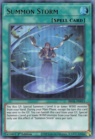  An Ultra Rare "Summon Storm" card from the Yugioh Set: Brothers of Legend.