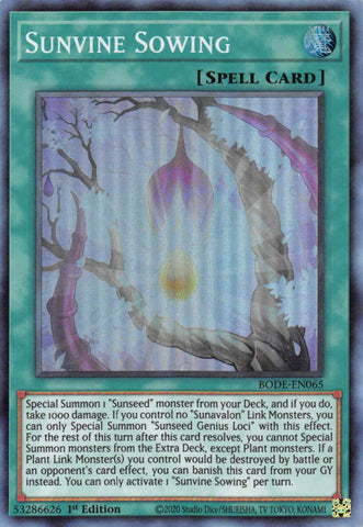  A Super Rare "Sunvine Sowing" card from the Yugioh Set: Burst of Destiny.