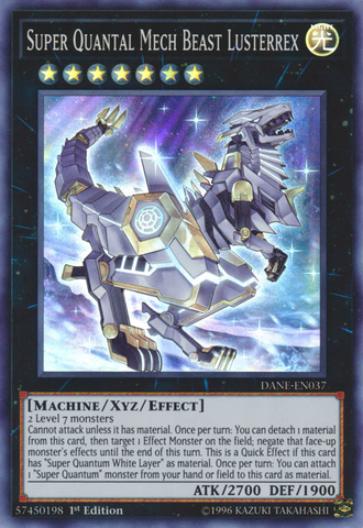 A Super Rare "Super Quantal Mech Beast Lusterrex" card from the Yugioh Set: Dark Neostorm (DANE).