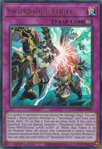 An Ultra Rare "Swordsoul Strife" card from the Yugioh Set: Magnificent Mavens.