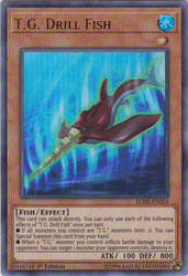 An Ultra Rare "T.G. Drill Fish" card from the Yugioh Set: Battles of Legend: Hero's Revenge (BLHR).