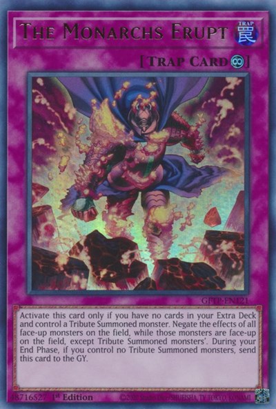 An Ultra Rare "The Monarchs Erupt" card from the Yugioh Set: Ghosts From the Past (GFTP).