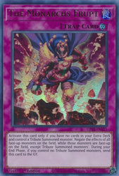 An Ultra Rare "The Monarchs Erupt" card from the Yugioh Set: Ghosts From the Past (GFTP).