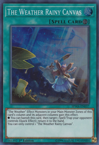 A Super Rare "The Weather Rainy Canvas" card from the Yugioh Set: Spirit Warriors (SPWA).