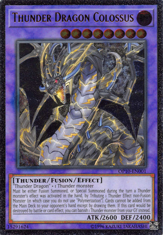 An Ultimate Rare "Thunder Dragon Colossus" card from the Yugioh OTS Tournament Pack 10 set.