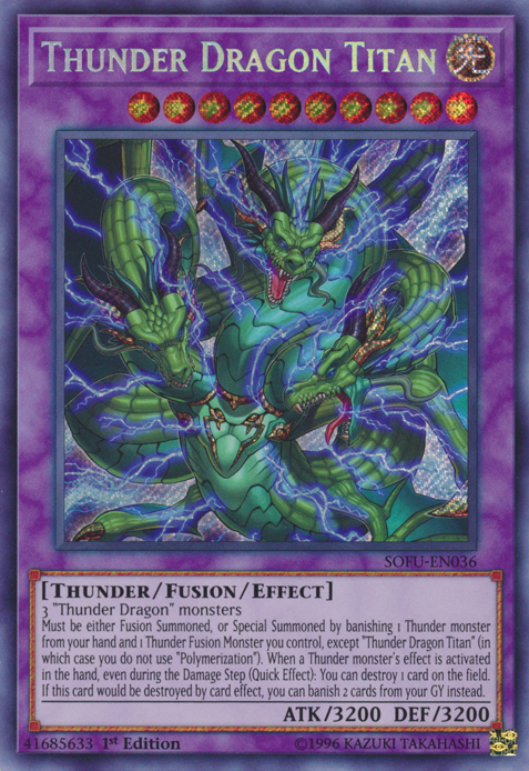 A Secret Rare "Thunder Dragon Titan" card from the Yugioh Set: Soul Fusion.