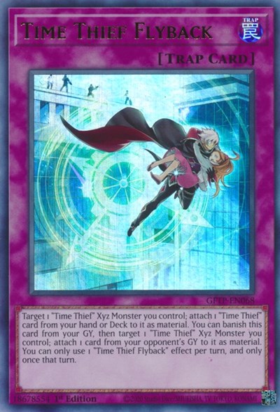 An Ultra Rare "Time Thief Flyback" card from the Yugioh Set: Ghosts From the Past (GFTP).