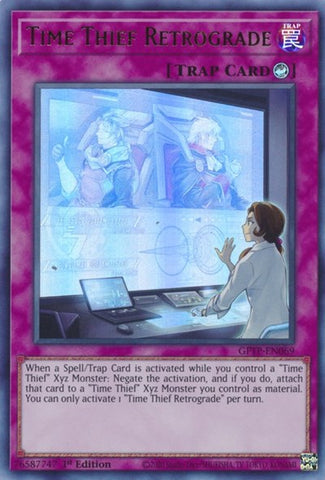 An Ultra Rare "Time Thief Retrograde" card from the Yugioh Set: Ghosts From the Past (GFTP).