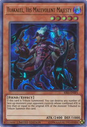 An Ultra Rare "Tlakalel, His Malevolent Majesty" card from the Yugioh Set: Rising Rampage (RIRA).