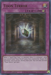 An Ultra Rare "Toon Terror" card from the Yugioh Set: Battles of Legend: Crystal Revenge.