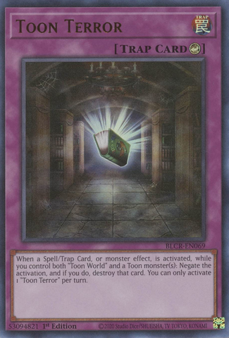 An Ultra Rare "Toon Terror" card from the Yugioh Set: Battles of Legend: Crystal Revenge.