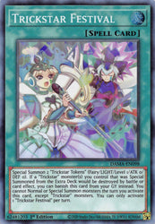 A Super Rare "Trickstar Festival" card from the Yugioh Set: Dawn of Majesty (DAMA).