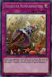 A Secret Rare "Trickstar Reincarnation" card from the Yugioh Set: Battles of Legend: Relentless Revenge (BLRR).