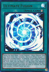 An Ultra Rare "Ultimate Fusion" card from the Yugioh Set: 25th Anniversary Tin: Dueling Heroes Mega-Tin Mega Pack.