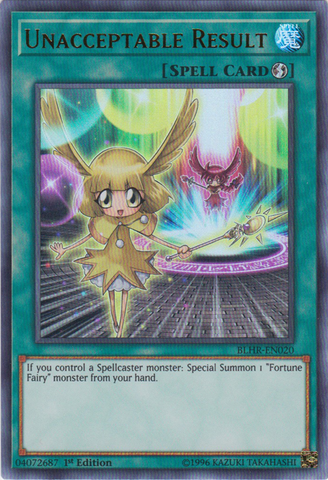 An Ultra Rare "Unacceptable Result" card from the Yugioh Set: Battles of Legend: Hero's Revenge (BLHR).