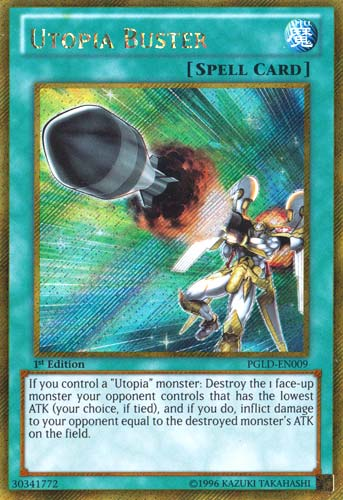  A Gold Secret Rare "Utopia Buster" card from the Yugioh Set: Premium Gold.