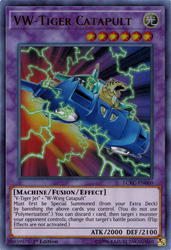  An Ultra Rare "VW- Tiger Catapult" card from the Yugioh Set: Legendary Collection: Kaiba.