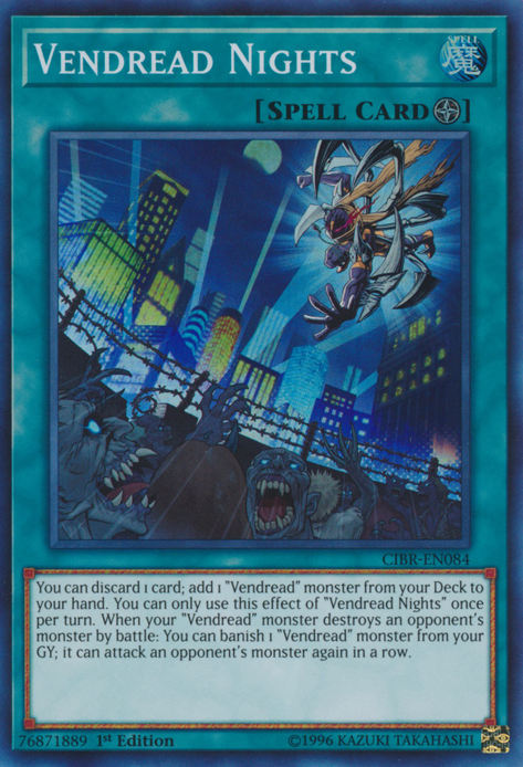 A Super Rare "Vendread Nights" card from the Yugioh Set: Circuit Break.