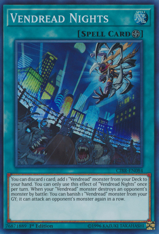 A Super Rare "Vendread Nights" card from the Yugioh Set: Circuit Break.