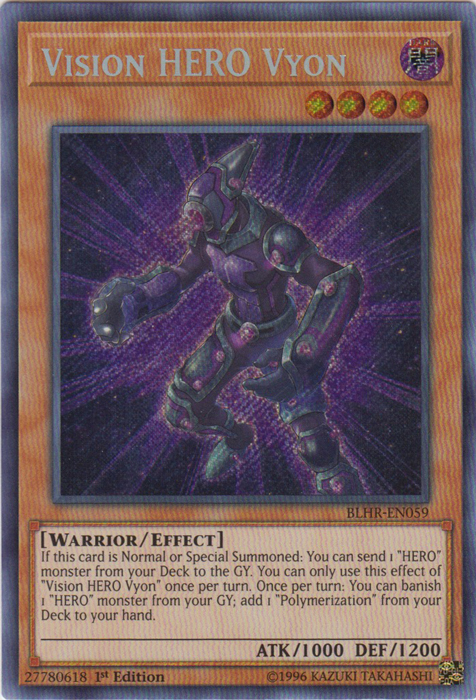 A Secret Rare "Vision Hero Vyon" card from the Yugioh Set: Battles of Legend: Hero's Revenge.