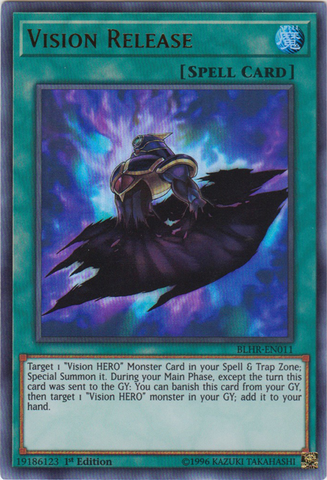An Ultra Rare "Vision Release" card from the Yugioh Set: Battles of Legend: Hero's Revenge (BLHR).