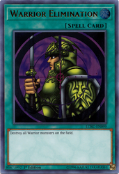 An Ultra Rare "Warrior Elimination" card from the Yugioh Set: Legendary Collection: Kaiba.