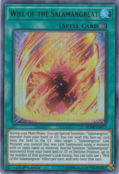An Ultra Rare "Will of the Salamangreat" card from the Yugioh Set: Battles of Legend: Hero's Revenge (BLHR).