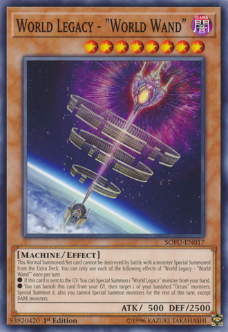 A Common "World Legacy - "World Wand"" card from the Yugioh Set: Soul Fusion.