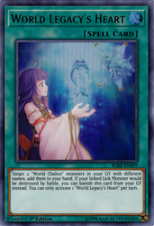 An Ultra Rare "World Legacy's Heart" card from the Yugioh Set: Battles of Legend: Relentless Revenge (BLRR).