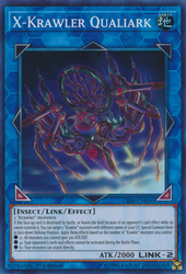  A Super Rare "X-Krawler Qualiark" card from the Yugioh Set: Circuit Break.