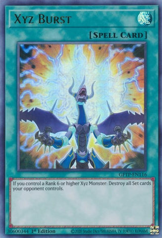 An Ultra Rare "Xyz Burst" card from the Yugioh Set: Ghosts From the Past.