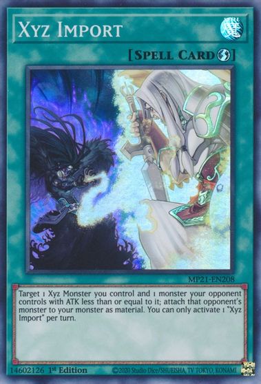  A Super Rare "Xyz Import" card from the Yugioh 2021 Tin of Lost Memories.