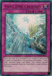 An Ultra Rare "Yang Zing Creation" card from the Yugioh Set: Duelist Alliance (DUEA).