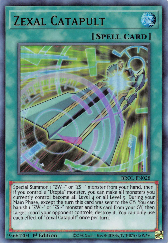  An Ultra Rare "Zexal Catapult" card from the Yugioh Set: Brothers of Legend.