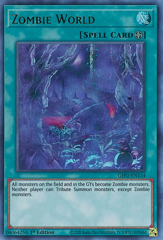  An Ultra Rare "Zombie World" card from the Yugioh Set: Ghosts From the Past: The 2nd Haunting (GFP2).