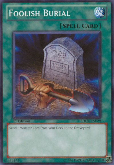 Foolish Burial [SDDL-EN029] Common Yu-Gi-Oh!