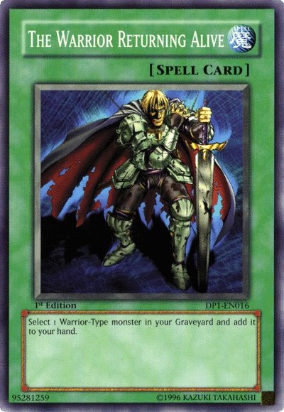 The Warrior Returning Alive [DP1-EN016] Common Yu-Gi-Oh!