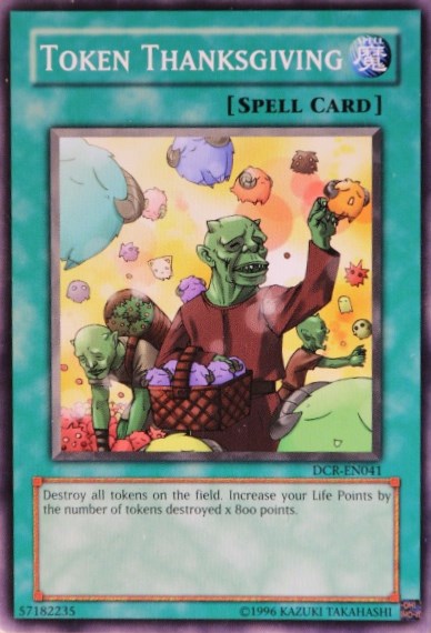 Token Thanksgiving [DCR-EN041] Common Yu-Gi-Oh!