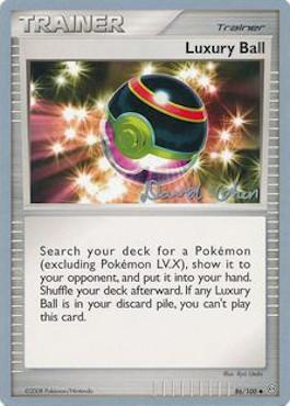 Luxury Ball (86/100) (Stallgon - David Cohen) [World Championships 2009] Pokémon