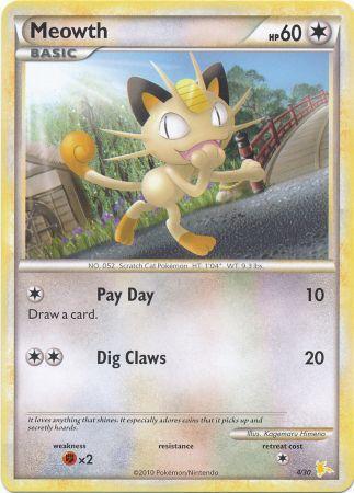 Meowth (4/30) [HeartGold & SoulSilver: Trainer Kit - Raichu] Pokémon